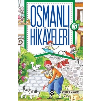 Osmanlı Hikayeleri 3