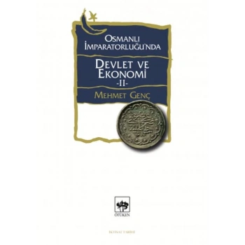 Osmanlı İmparatorluğunda Devlet ve Ekonomi 2