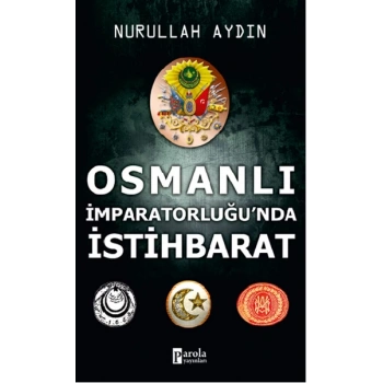 Osmanlı İmparatorluğunda İstihbarat