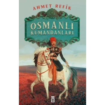 Osmanlı Kumandanları