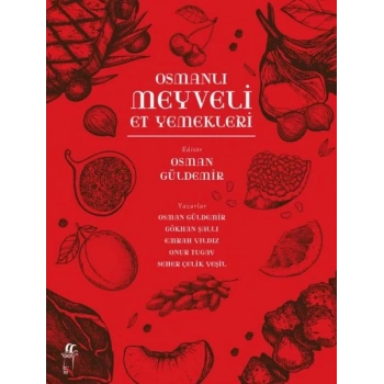 Osmanlı Meyveli Et Yemekleri
