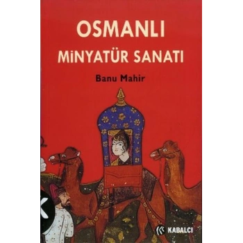 Osmanlı Minyatür Sanatı