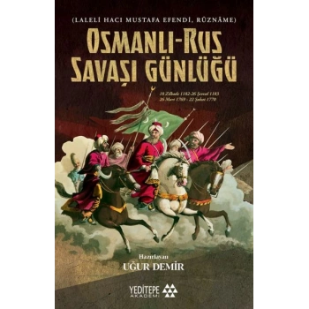Osmanlı Rus Savaşı Günlüğü