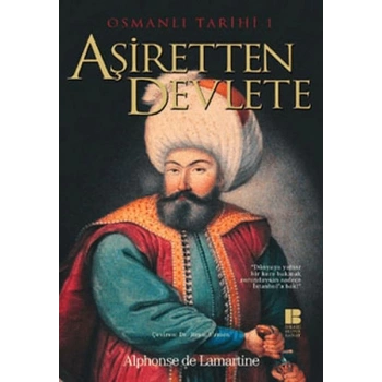 Osmanlı Tarihi 1 Aşiretten Devlete