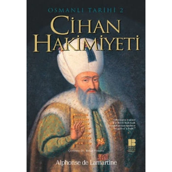 Osmanlı Tarihi 2 Cihan Hakimiyeti
