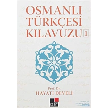 Osmanlı Türkçesi Kılavuzu 1