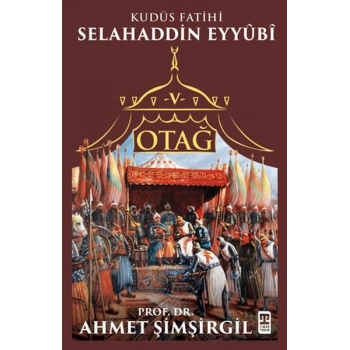Otağ V: Selahaddin Eyyubi