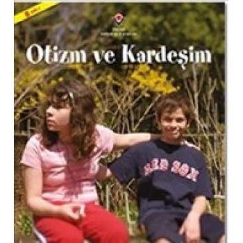 Otizm ve Kardeşim
