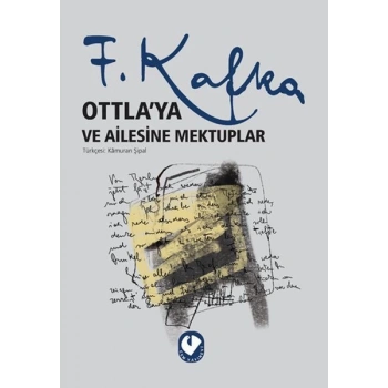 Ottlaya ve Ailesine Mektuplar
