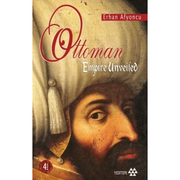 Ottoman Empire Unveiled