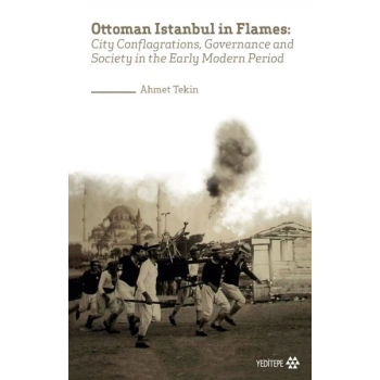 Ottoman Istanbul in Flames