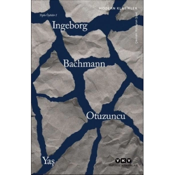 Otuzuncu Yaş -Toplu Öyküler I