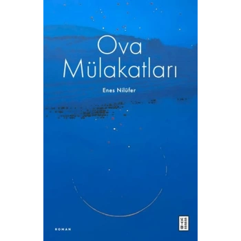Ova Mülakatları