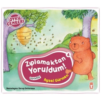 Öykü Çemberi 4: Zıplamaktan Yoruldum