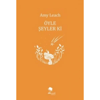 Öyle Şeyler ki