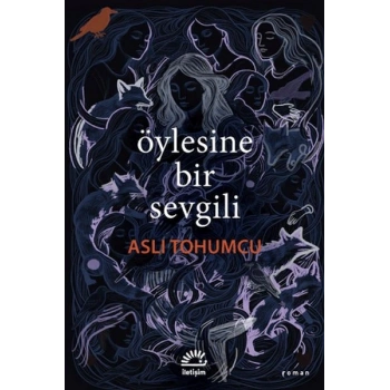 Öylesine Bir Sevgili