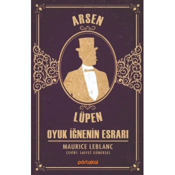 Oyuk İğnenin Esrarı - Arsen Lüpen