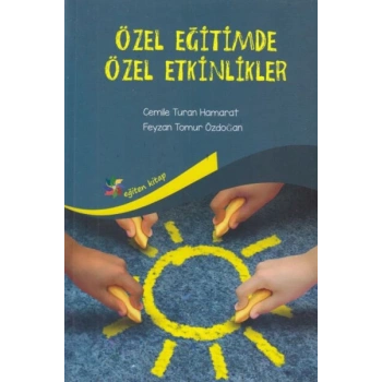 Özel Eğitimde Özel Etkinlikler
