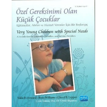 Özel Gereksinimi Olan Küçük Çocuklar