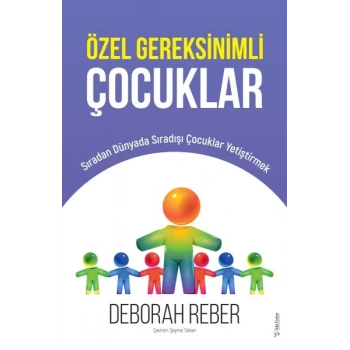 Özel Gereksinimli Çocuklar