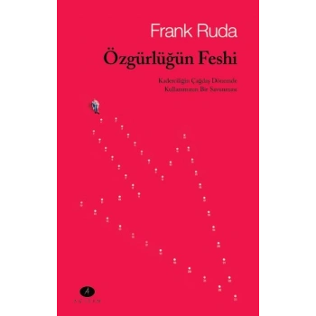 Özgürlüğün Feshi