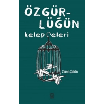 Özgürlüğün Kelepçeleri