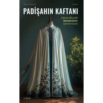 Padişahın Kaftanı