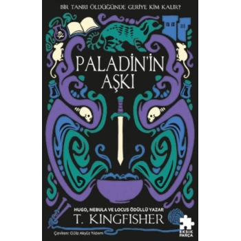 Paladin’in Aşkı Çeliğin Azizi Serisi 1