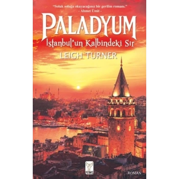 Paladyum -İstanbul’un Kalbindeki Sır