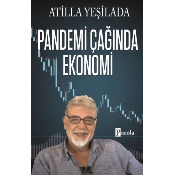 Pandemi Çağında Ekonomi