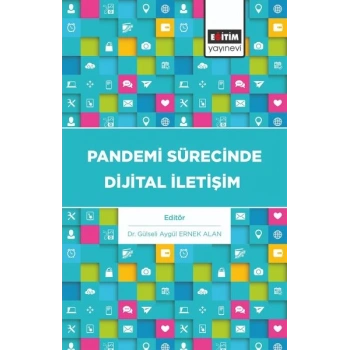Pandemi Sürecinde Dijital İletişim