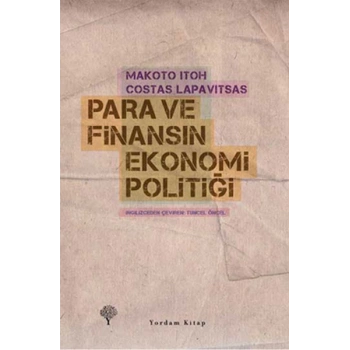 Para ve Finansın Ekonomi Politiği