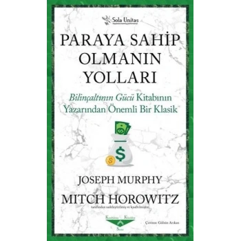 Paraya Sahip Olmanın Yolları