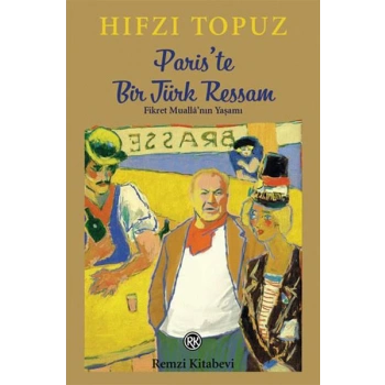 Pariste Bir Türk Ressam