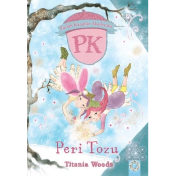 Parlak Kanatlar Akademisi Peri Tozu