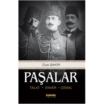 Paşalar (Talat-Enver-Cemal)