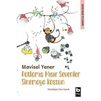 Patlamış Mısır Sevenler Sinemaya Koşsun