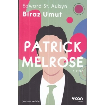 Patrick Melrose 3 Biraz Umut