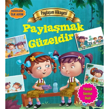 Paylaşmak Güzeldir - Değerlere İlk Adım