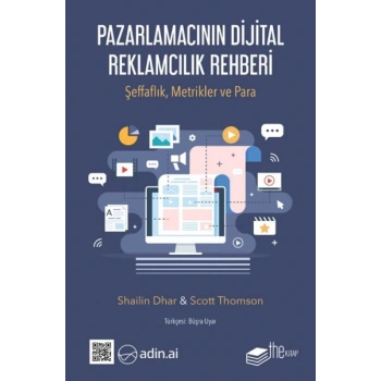 Pazarlamacının Dijital Reklamcılık Rehberi