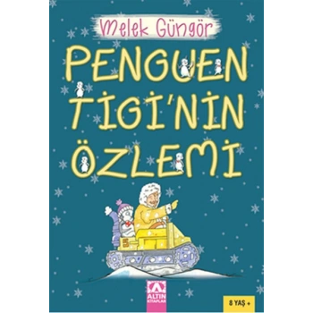 Penguen Tiginin Özlemi