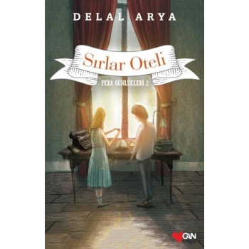 Pera Günlükleri 02 - Sırlar Oteli
