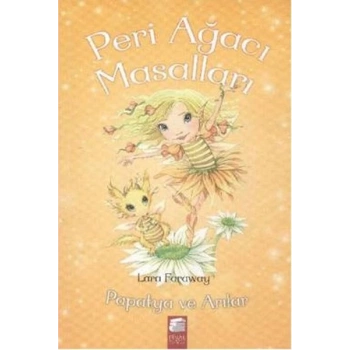 Peri Ağacı Masalları - Papatya ve Arılar