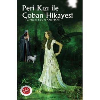 Peri Kızı İle Çoban Hikayesi