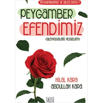 Peygamber Efendimiz