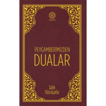 Peygamberimizden Dualar