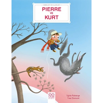 Pierre ve Kurt - Bebekler İçin Klasikler