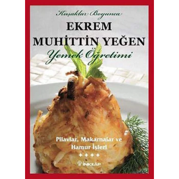 Pilavlar, Makarnalar ve Hamur İşleri (Cilt 4)