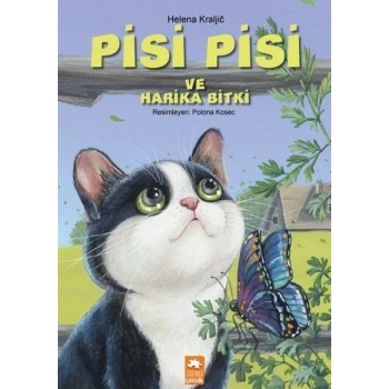 Pisi Pisi ve Harika Bitki