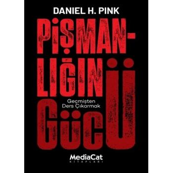 Pişmanlığın Gücü